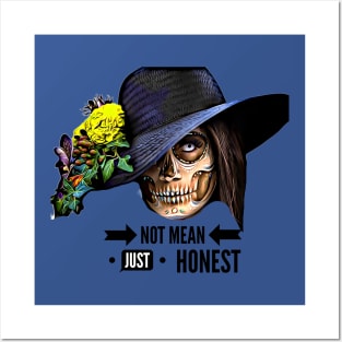 Not Mean, Just Honest (skull faced hat) Posters and Art